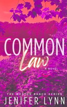 Common Law : The Weston Ranch Series, #2