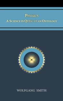 Physics : A Science in Quest of an Ontology