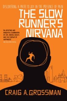 Slow Runner's Nirvana