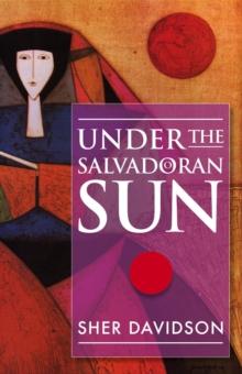 Under the Salvadoran Sun