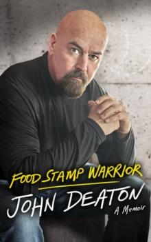 Food Stamp Warrior : A Memoir