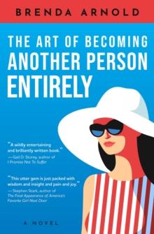 The Art of Becoming Another Person Entirely