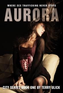 Aurora : Where Sex Traffic Never Stops