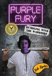 PURPLE FURY : Rumbling with the Warriors