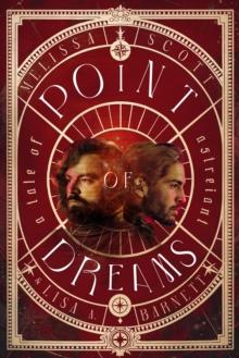 Point of Dreams: A Novel of Astreiant