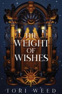 The Weight of Wishes