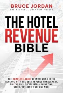 The Hotel Revenue Bible