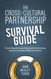 Cross-Cultural Partnership Survival Guide