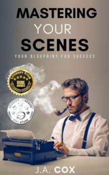 Mastering Your Scenes