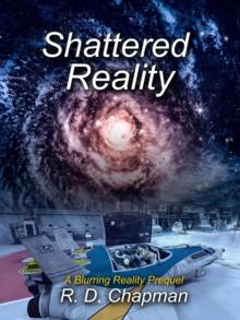 Shattered Reality : Blurring Reality, #0