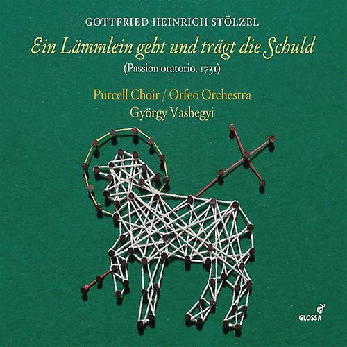 Glossa Stolzel / Purcell Choir / Najbauer - Ein Lammlein Geht Und Tragt Die Schuld  [COMPACT DISCS] USA import