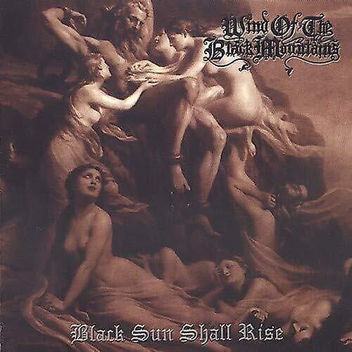 Moribund Records Wind of the Black Mountains - Black Sun Shall Rise  [COMPACT DISCS] Explicit USA import