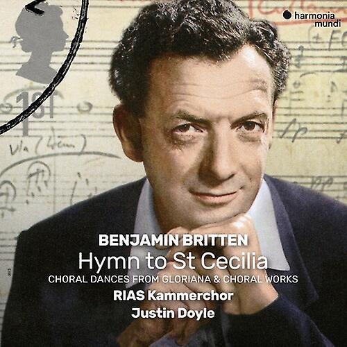 Harmonia Mundi RIAS Kammerchor - Britten: Hymn To St Cecilia & Other Choral Works [COMPACT DISCS] USA Import