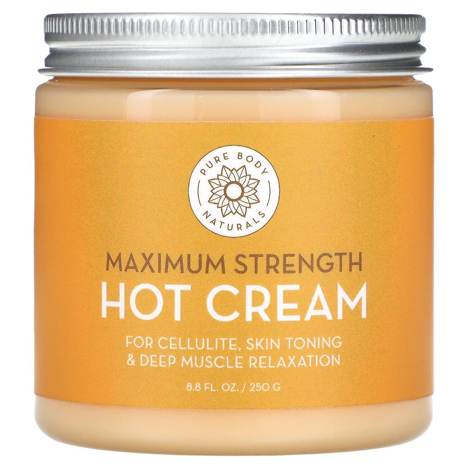 Pure Body Naturals, Maximum Strength Hot Cream, 8.8 fl oz (250 g)