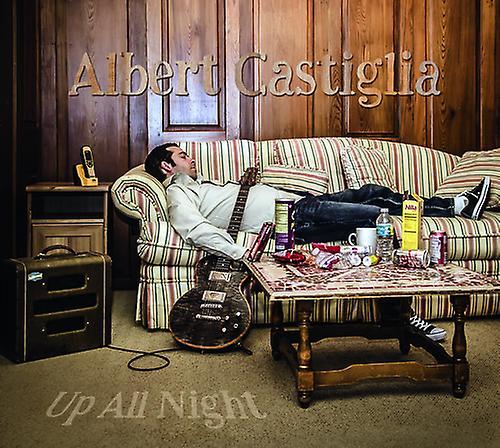 Ruf Albert Castiglia - Up All Night [COMPACT DISCS] USA Import