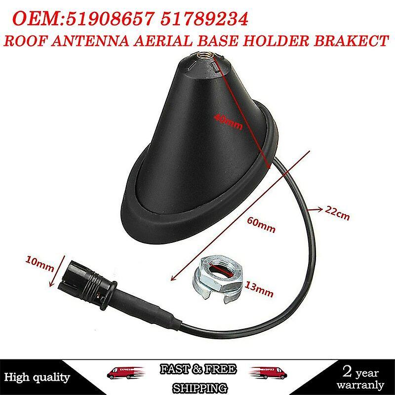 Car Antenna For Fiat Grande Punto Evo 500 Panda Bravo Stilo Croma 51908657 51789234 Car Roof Antenna Aerial Base Holder Brakect