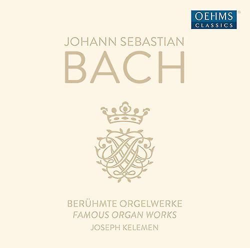 Oehms Bach,J.S. / Kelemen - Famous Organ Works  [COMPACT DISCS] USA import