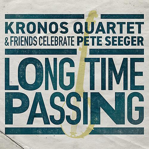 Smithsonian Folkways Kronos Quartet - Long Time Passing: Kronos Quartet and Friends Celebrate Pete Seeger  [VINYL LP] Gatefold LP Jacket USA import