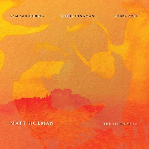 Panoramic Holman / Holman / Sadigursky / Dingman - Matt Holman: The Tenth Muse  [COMPACT DISCS] USA import