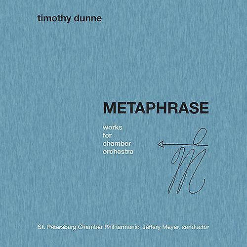 Innova Records Dunne / St. Petersburg Chamber Philharmonic - Timothy Dunne: Metaphrase  [COMPACT DISCS] USA import