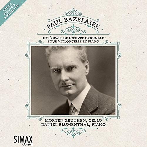 Simax Classics Bazelaire,P. / Zeuthen,Morten / Blumenthal,Daniel - Paul Bazelaire: Complete Works For Cello & Piano  [COMPACT DISCS] USA import