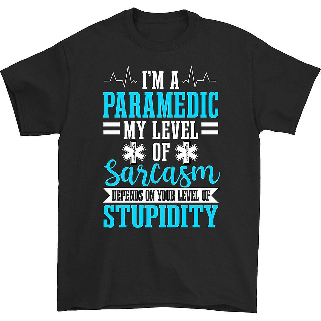 HISHARK I'm a paramedic my level of sarcasm depends t-shirt Black