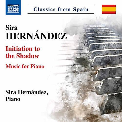 Naxos Hernandez - Initiation to the Shadow  [COMPACT DISCS] USA import