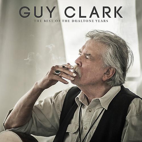 Dualtone Music Group Guy Clark - Guy Clark: The Best of the Dualtone Years  [VINYL LP] USA import