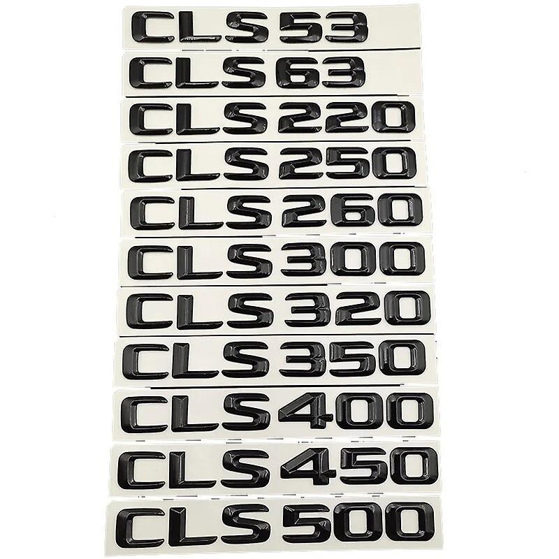 Hikig 3D ABS Car Letters Trunk Badge CLS53 CLS63 CLS260 CLS300 CLS350 CLS400 CLS500 Emblem Logo For Mercedes W219 CLS W218 Accessories Glossy Black