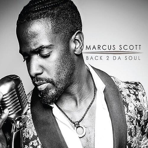 MNRK One Music Marcus Scott - Back 2 Da Soul  [COMPACT DISCS] USA import