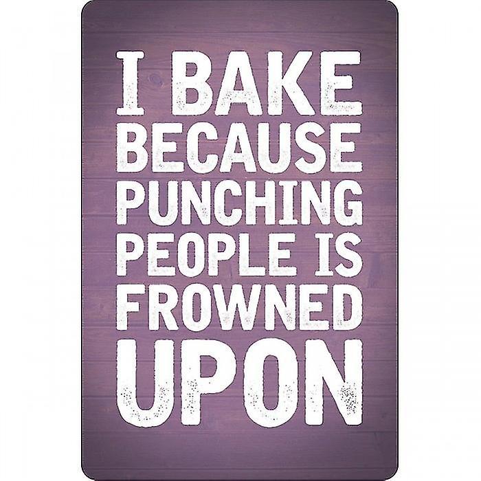 Grindstore I Bake Because Punching People Is Frowned Upon Plaque