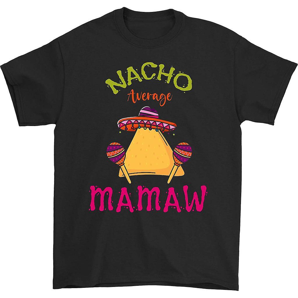 HISHARK Nacho average mamaw t-shirt black XL