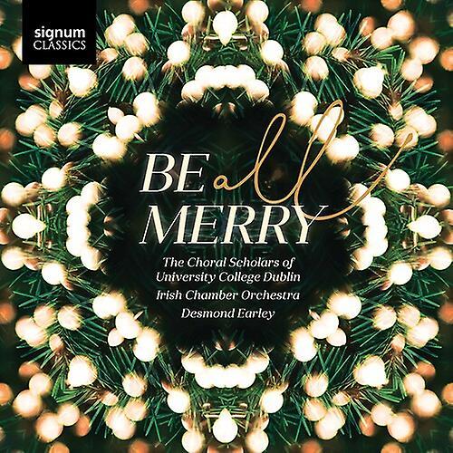 Signum Classics Be All Merry / Various - Be All Merry  [COMPACT DISCS] USA import