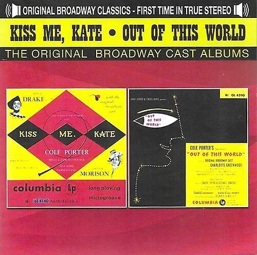 Classics France Kiss Me Kate (1948) / Out Of This World / O.C.R. - Kiss Me, Kate (1948)/Out Of This World (1950)  [COMPACT DISCS] USA import