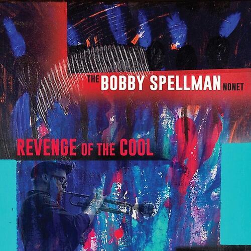 Sunnyside Bobby Spellman - Revenge Of The Cool  [COMPACT DISCS] USA import