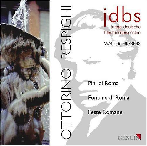 Genuin Walter Hilgers - Pines of Rome / Fountains of Rome / Roman  [COMPACT DISCS] USA import