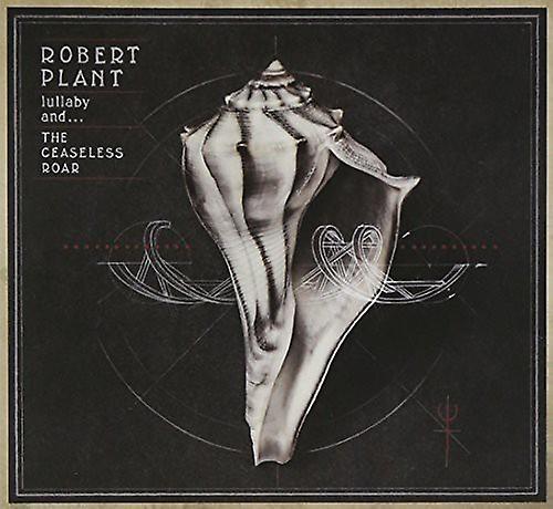 Nonesuch Robert Plant - Lullaby & the Ceaseless Roar  [COMPACT DISCS] USA import