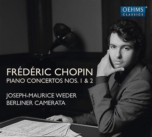 Oehms Chopin / Weder / Berliner Camerata - Chopin: Piano Concertos Nos. 1 & 2  [COMPACT DISCS] USA import