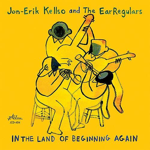 GHB Jazz Foundation Kellso,Jon-Erik & Earregulars - In The Land Of Beginning Again  [COMPACT DISCS] USA import