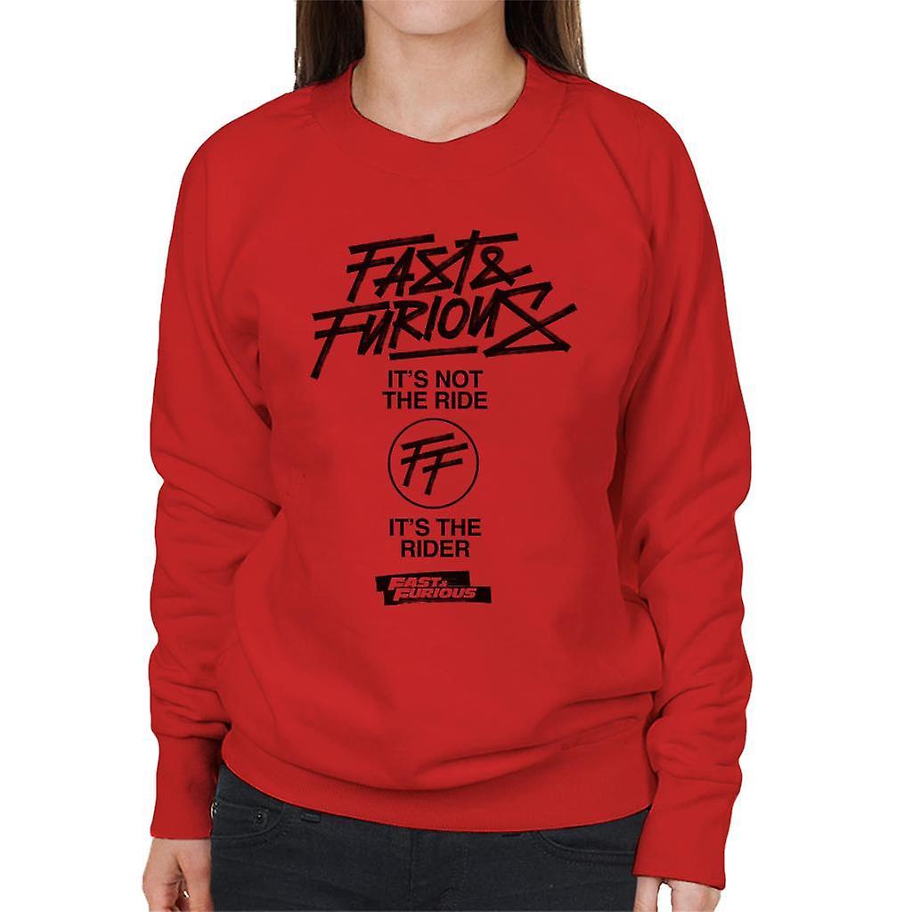 Fast & Furious Fast and Furious Its Not The Ride Its The Rider Women's Sweatshirt Red Small