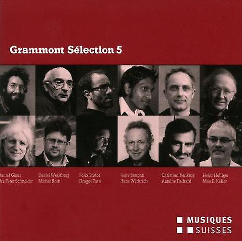 Musiques Suisses Various Artists - Grammont Selection 5 / Various  [COMPACT DISCS] USA import