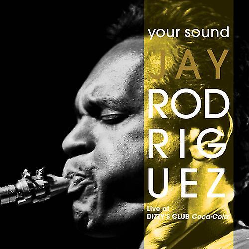 Whaling City Sound Jay Rodriguez - Your Sound  [COMPACT DISCS] USA import