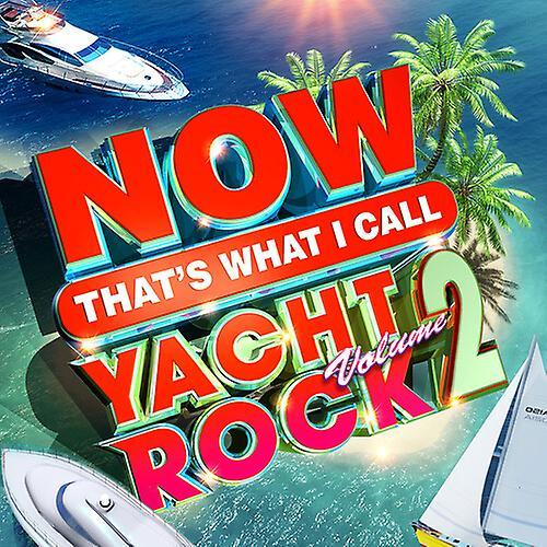 Now Hits Collections Various Artists - Now Yacht Rock 2 (Various Artists)  [COMPACT DISCS] USA import