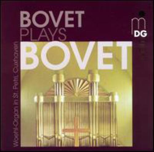 MD&G Records Guy Bovet - Bovet Plays Bovet  [COMPACT DISCS] USA import