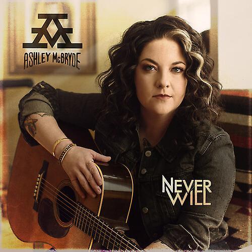 Warner Nashville Ashley McBryde - Never Will  [COMPACT DISCS] USA import