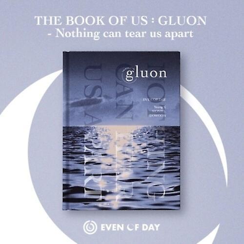 Dreamus Day6 (Even Of Day) - The Book Of Us : Gluon - Nothing Can Tear Us Apart (incl. 80pgPhotobook, 2pc Photocard, Lyric Sticker + Clear Bookmark...