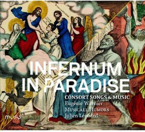 Muso Entertainment Musicall Humors - Infernum in Paradise: Consort Songs & Music  [COMPACT DISCS] USA import