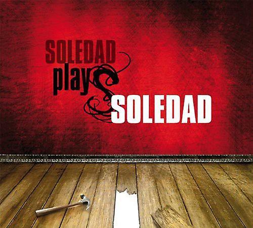 Outhere Soledad - Soledad Plays Soledad  [COMPACT DISCS] USA import