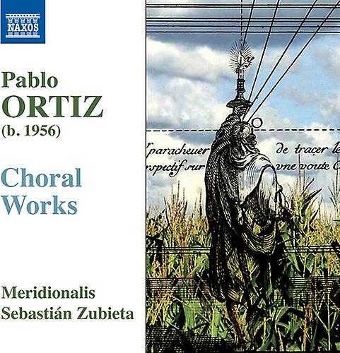 Naxos Ortiz / Kigawa / Hrycelak - Choral Works  [COMPACT DISCS] USA import