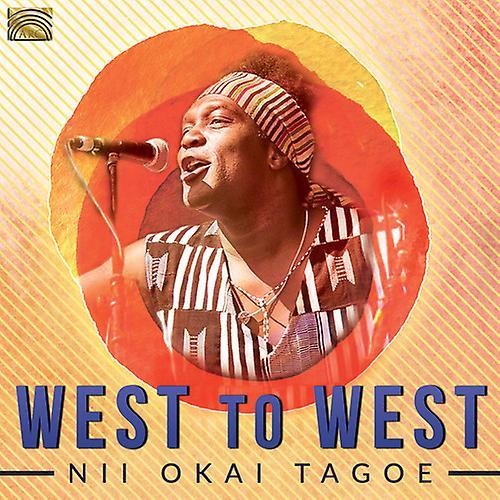 Arc Music Nii Okai Tagoe - West To West  [COMPACT DISCS] USA import